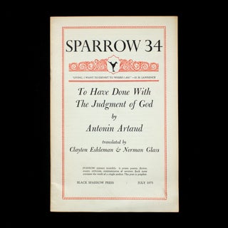 Item #11219 To Have Done with the Judgment of God. Antonin Artaud, Clayton Eshleman, Norman Glass