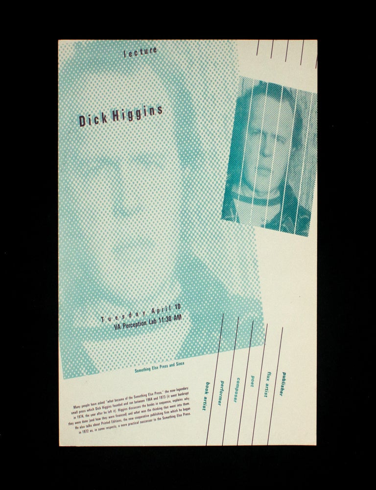 Item #11315 Dick Higgins. Lecture. Dick Higgins.
