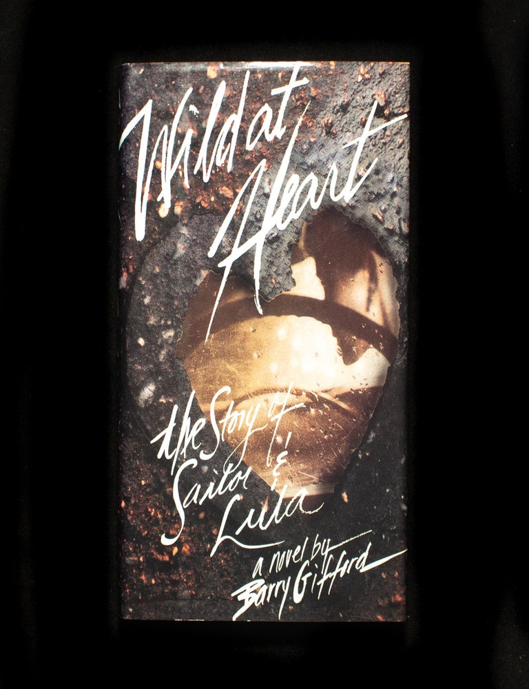 Item #11318 Wild at Heart. Barry Gifford.