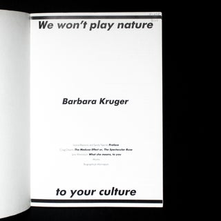 We Won't Play Nature to Your Culture