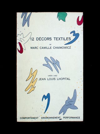 Item #12163 12 Décors Textiles de Marc Camille Chaimowicz. Marc Camille Chaimowicz, Hubert...