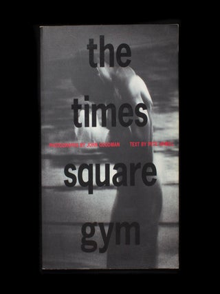 Item #12193 The Times Square Gym. John Goodman, Pete Hamill, text