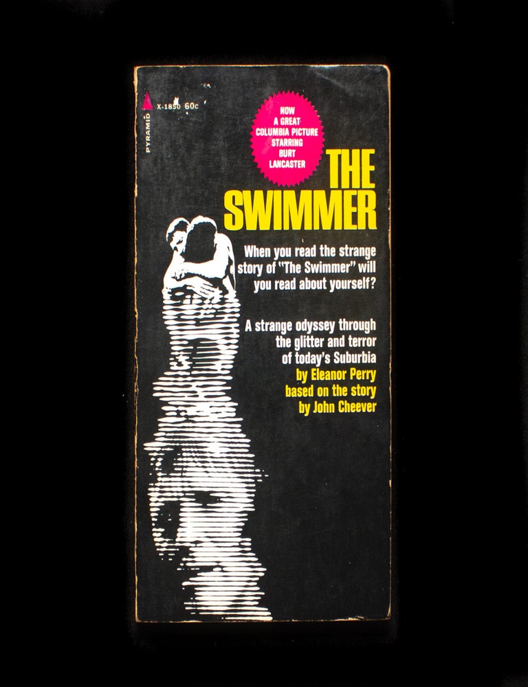 Item #12278 The Swimmer. Eleanor Perry, John Cheever.