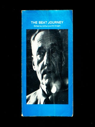 Item #12293 The Beat Journey. Arthur Knight, Kit, William S. Burroughs, Gregory Corso, Allen...