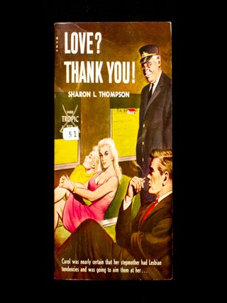Item #12368 Love? Thank You! Sharon L. Thompson, Sanford Aday, publisher