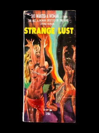 Item #12393 Strange Lust. Anonymous, Jack Owen Jardine