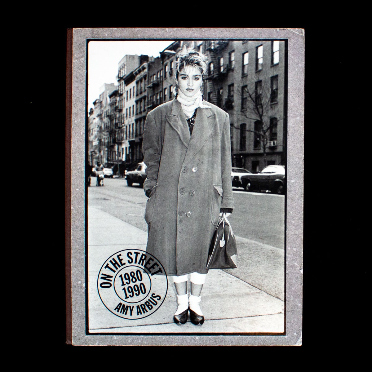 On the Street | Amy Arbus, A. M Holmes, essay | 2nd Printing