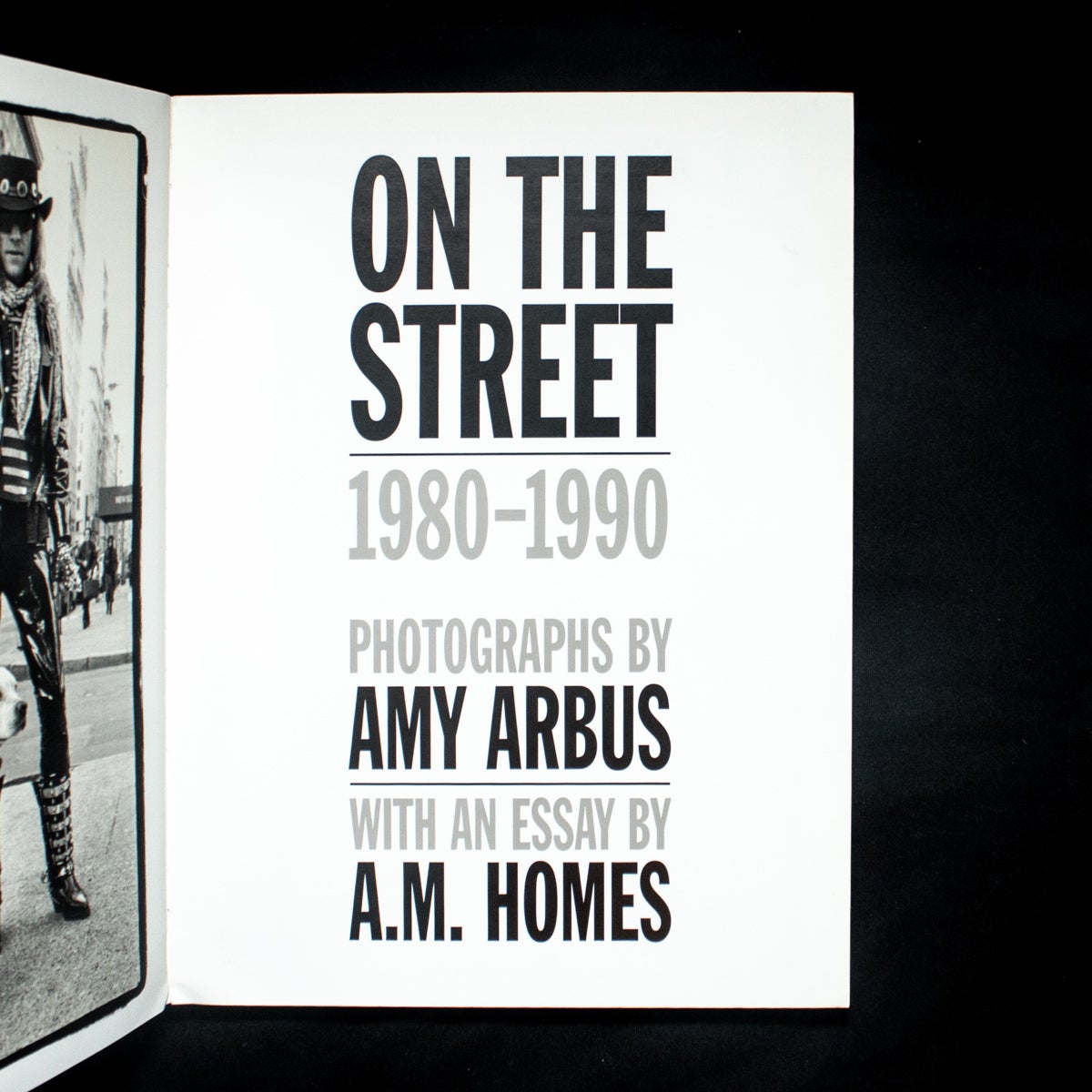 On the Street | Amy Arbus, A. M Holmes, essay | 2nd Printing