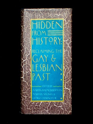 Item #12676 Hidden From History. Martin Bauml Duberman, Martha Vicinus, George Chauncey Jr