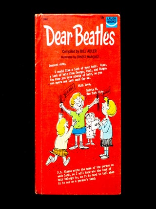 Item #12688 Dear Beatles. Beatles, Bill Adler, Ernest Marquez