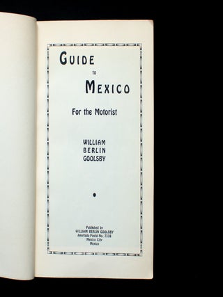 Guide to Mexico for the Motorist