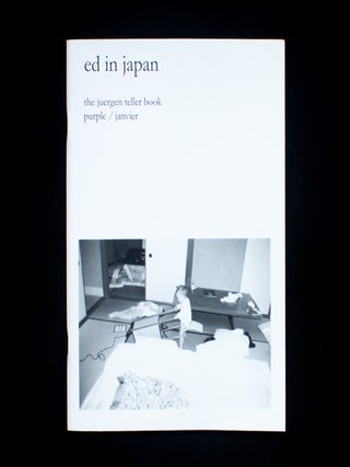 Item #12711 Ed In Japan. Juergen Teller, Olivier Zahm