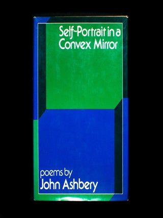 Item #12727 Self-Portrait In a Convex Mirror. John Ashbery