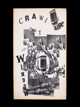 Item #12776 Crawl Out Your Window. Crawl Out Your Window, Rex Pickett, Charles Heimler, Kathy...