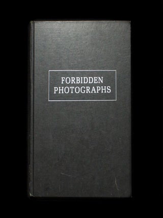 Item #12794 Forbidden Photographs. Charles Gatewood, Marcia Resnick, provenance
