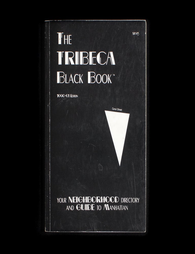 Item #12853 The Tribeca Black Book. Tribeca, Ray Cyrgalis.