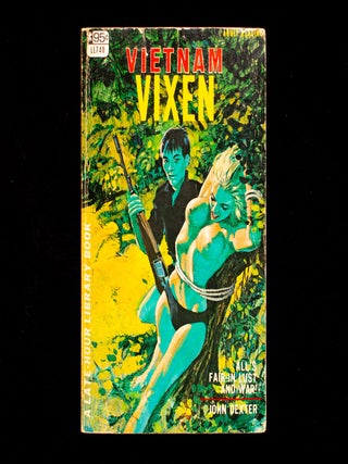 Item #12854 Vietnam Vixen. John Dexter, pseud. Harry Whittington
