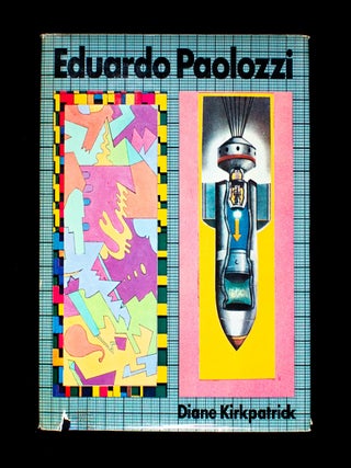 Eduardo Paolozzi. Eduardo Paolozzi, Diane Kirkpatrick, text.