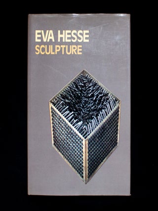 Item #12915 Eva Hesse: Sculpture. Eva Hesse, Bill Barrette, text