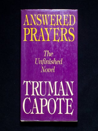 Answered Prayers. Truman Capote.