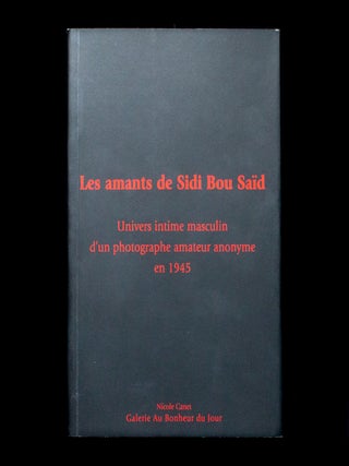 Item #13014 Les Amants de Sidi Bou Sa&iuml;d. Nicole Canet, Anonymous, text, photos