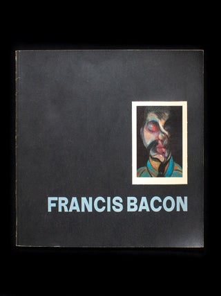Francis Bacon: Recent Paintings 1968-1974. Francis Bacon, Henry Geldzahler, text.