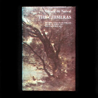 Item #13087 The Chimeras. Gérard de Nerval, Peter Jay, Richard Holmes, essay