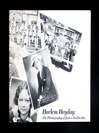Harlem Heyday: The Photography of James Van Der Zee. James Van Der Zee, Willis.