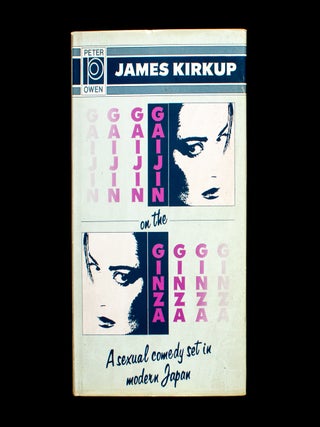 Gaijin on the Ginza. James Kirkup.