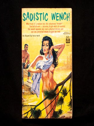 Sadistic Wench. Kevin North.
