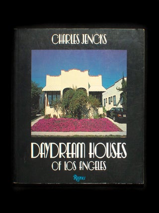 Daydream Houses of Los Angeles. Charles Jencks.