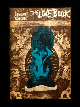 The Love Book. Lenore Kandel.