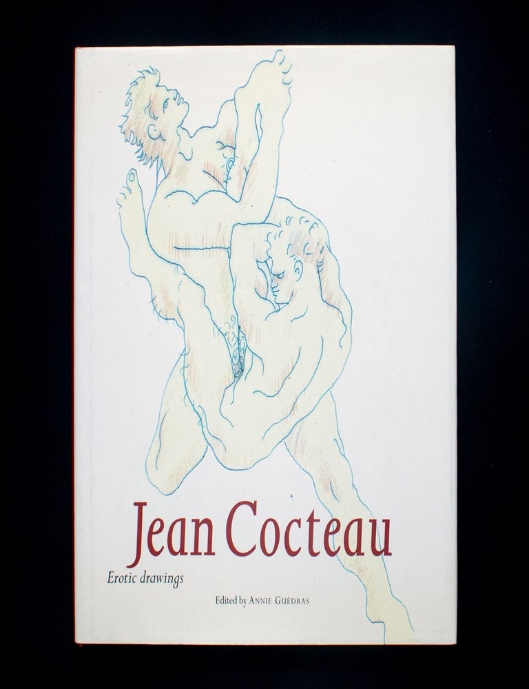 Item #13185 Jean Cocteau: Erotic Drawings. Jean Cocteau, Annie Gu&eacute;dras.