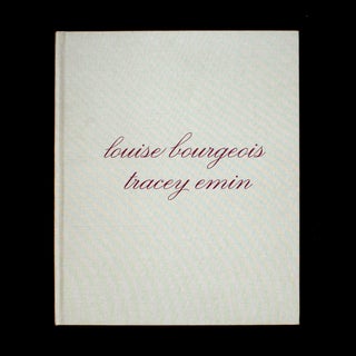 Item #13193 Do Not Abandon Me. Louise Bourgeois, Tracey Emin