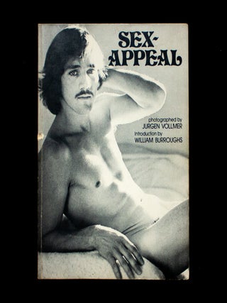 Sex-Appeal. Jurgen Vollmer, William Burroughs, introduction.