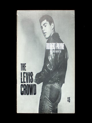 Robert Payne Presents the Levis Crowd. Robert Payne, pseud. John Embry.