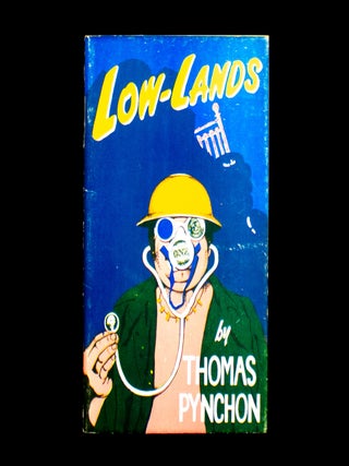 Low-Lands. Thomas Pynchon.
