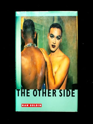 The Other Side. Nan Goldin.