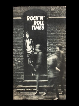 Rock 'N' Roll Times. J&uuml;rgen Vollmer.