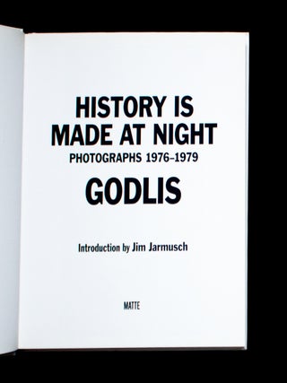 History Is Made at Night