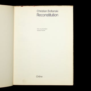 Christian Boltanski: Reconstitution