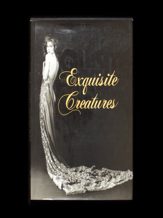 Item #13367 Exquisite Creatures. Jim Clyne, Gilles Larrain, Deborah Turbeville, Robert...