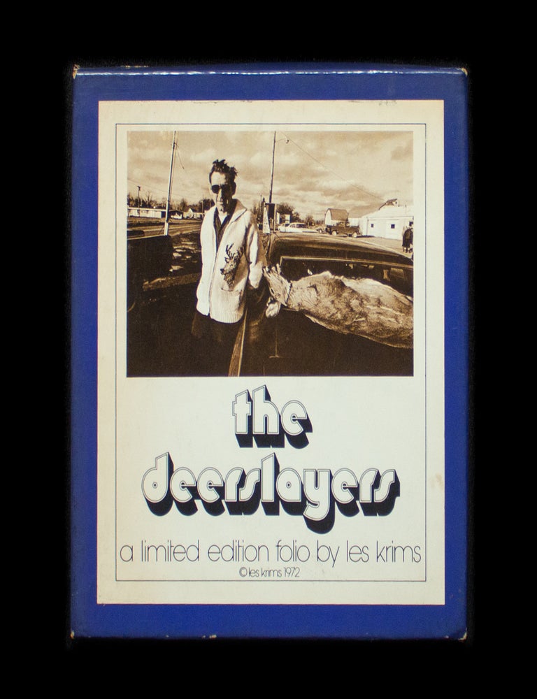 Item #13385 The Deerslayers. Les Krims, Alex Sweetman, introduction.