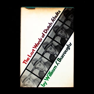 Item #13390 The Last Words of Dutch Schultz. William S. Burroughs