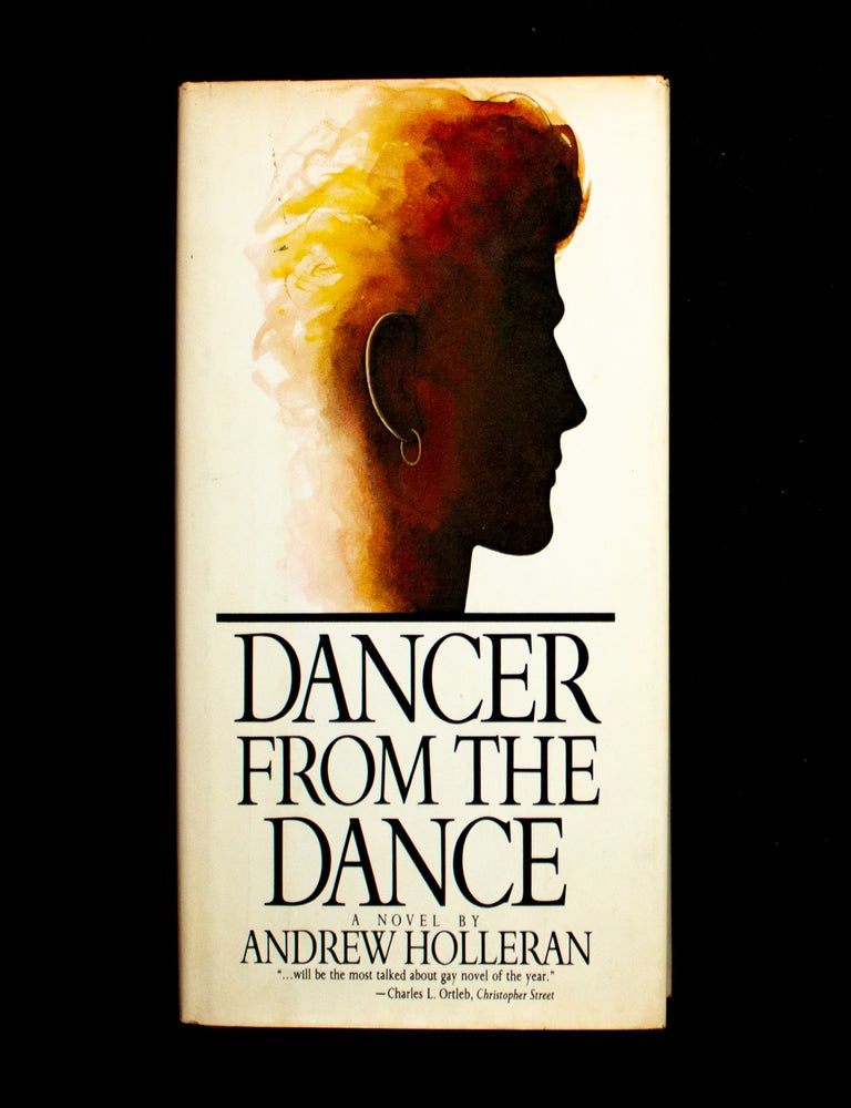 Item #13395 Dancer from the Dance. Andrew Holleran.