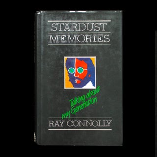 Item #13416 Stardust Memories. Ray Connolly