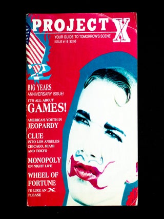Project X: Your Guide to Tomorrow's Scene. Project X., Peter Gatien, publisher.