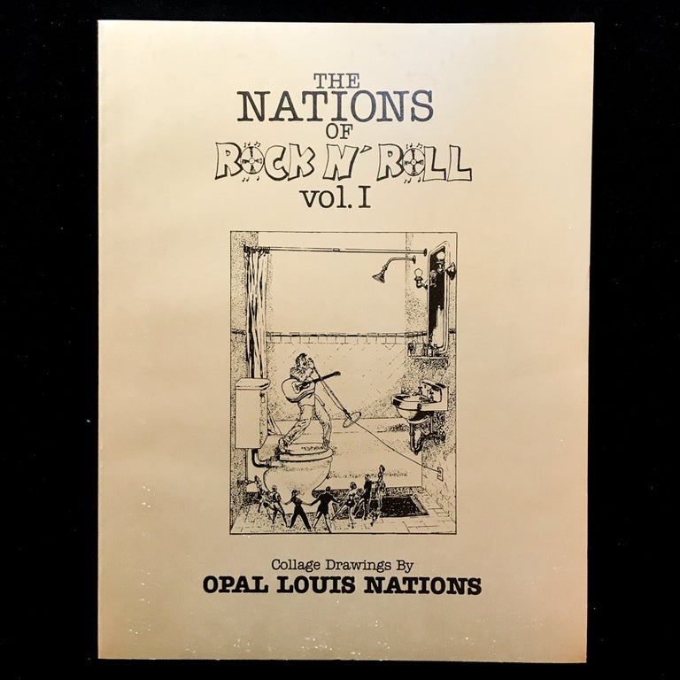 Item #3897 The Nations of Rock N' Roll. Opal Louis Nations, Phil Demise, Tristan Jr Shout, illustrations, introduction.