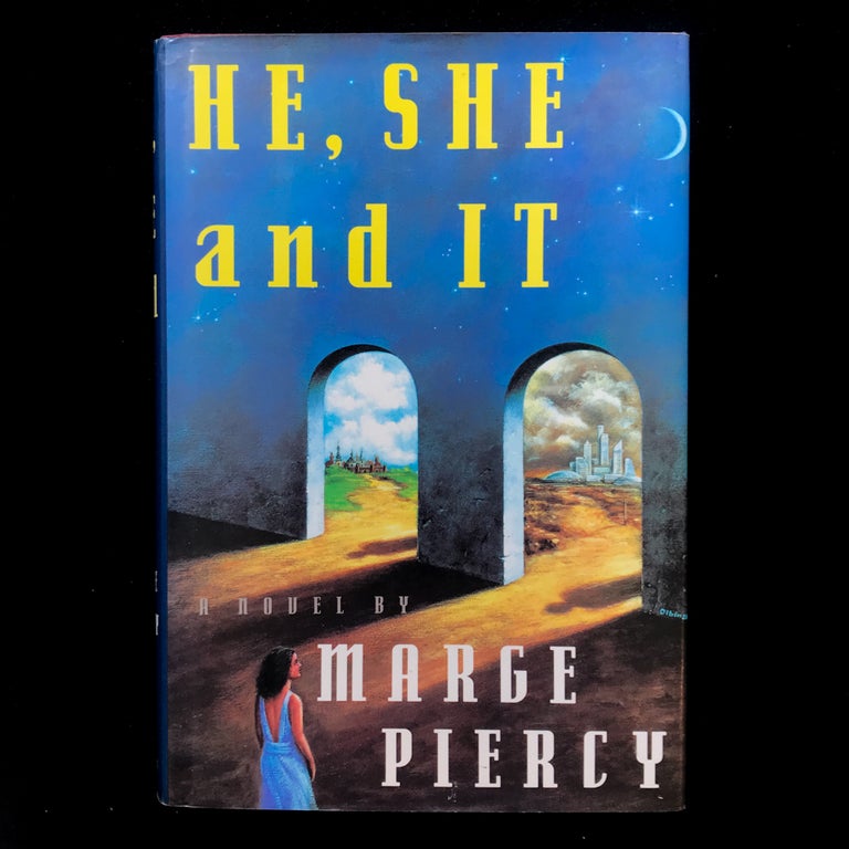 Item #3905 He, She and It. Marge Piercy, Rafal Olbinski, dust jacket.