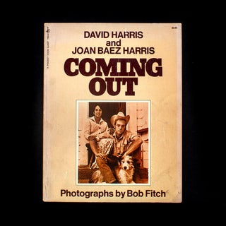 Item #4437 Coming Out. David Harris, Joan Baez Harris, Bob Fitch, photos
